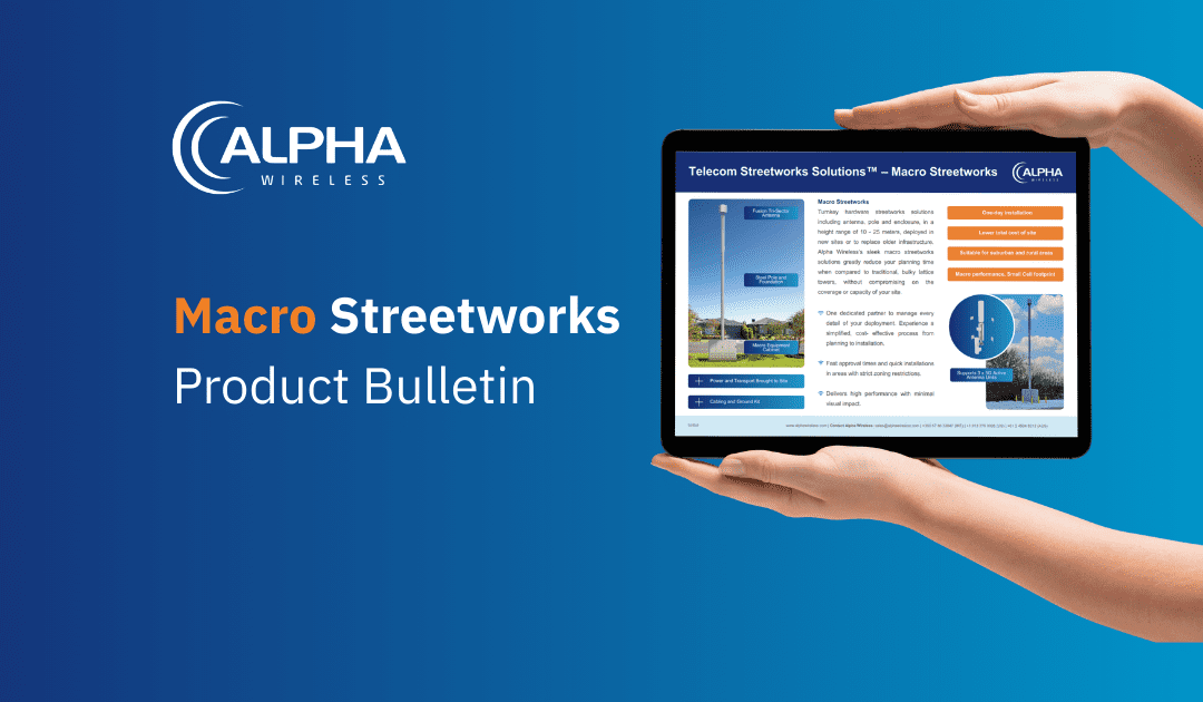 Telecom Streetworks Solutions™ – Macro Streetworks Bulletin