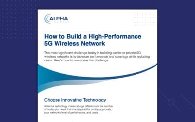 How to Build a High-Performance 5G Wireless Network